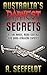 Australia's Darkest Secrets: Ritual Abuse, Mind-Control and Gang-Stalking Exposed