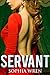 Servant (Club Siren Book 2)