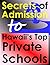 Secrets of Admission to Hawaii's Top Private Schools