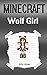 Minecraft Wolf Girl by Billy Miner