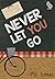 Never Let You Go