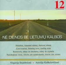Nė dienos be lietuvių kalbos. CD