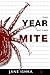 The Year of the Mite