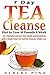 Tea Cleanse by Albert Pino