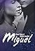 Miguel (Portuguese Edition)