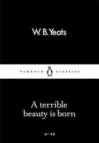 A Terrible Beauty Is Born (Kindle Edition)