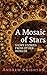 A Mosaic of Stars: Short Stories From Other Worlds