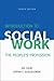 Introduction To Social Work: The People s Profession