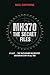 MH370 The Secret Files - At Last…The Truth Behind the Greatest Aviation Mystery of All Time