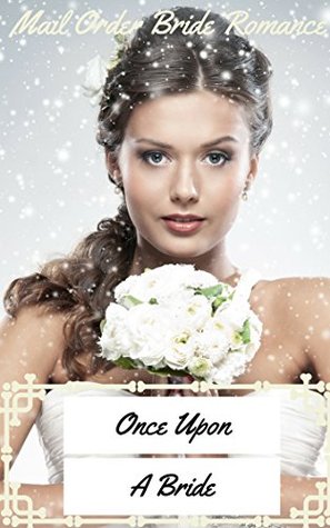 Once Upon a Bride (Kindle Edition)
