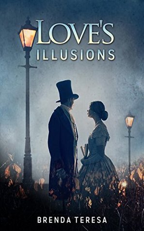 Love's Illusions (Kindle Edition)
