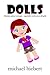 Dolls