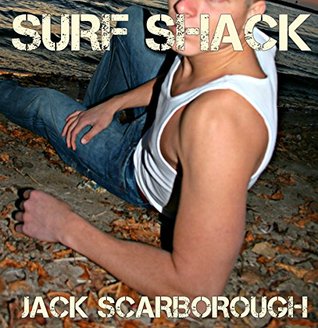 Surf Shack: A Gay Erotic Short Story (Kindle Edition)
