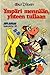 Ympäri mennään, yhteen tullaan by Walt Disney Company