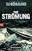 Die Strömung (Rönning & Stilton, #3)