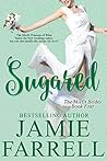 Sugared by Jamie Farrell