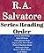 R.A. Salvatore by Series List R.A. Salvatore by Series List