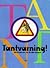 Tantvarning!