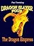 The Dragon Empress (Dragon Slayer, #4)