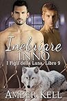 Inebriare Inno (Figli Della Luna Vol. 9) by Amber Kell