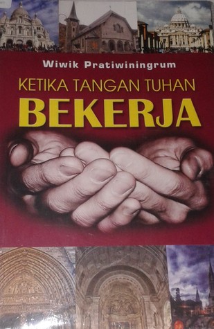 Ketika Tangan Tuhan Bekerja