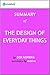 The Design of Everyday Things: Summary of the Key Ideas - Original Book by Don Norman