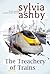 The Treachery of Trains