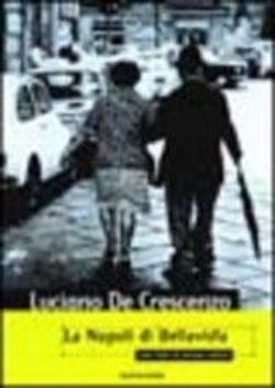 La Napoli di Bellavista: sono figlio di persone antiche (Paperback)