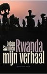 Rwanda, mijn verhaal