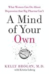A Mind of Your Ow...