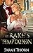 The Rake's Temptation
