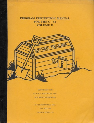 Program Protection Manual for the C-64 Volume II