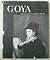 Goya: A Biography