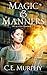 Magic and Manners (Austen Chronicle, #1)