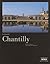 Le château de Chantilly