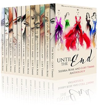 Until the End Anthology (Kindle Edition)