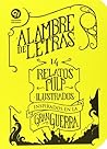 Alambre de letras by Araceli Rodríguez