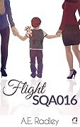 Flight SQA016 (The Flight Series, #1)