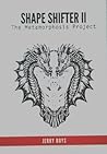 Shape Shifter II ...
