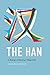 The Han: China's Diverse Majority (Studies on Ethnic Groups in China)