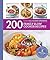 200 Family Slow Cooker Recipes by Sara  Lewis