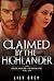Claimed By The Highlander: Highland Dreams Book One