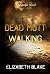 Dead Mutt Walking (Muttopia...