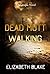 Dead Mutt Walking (Muttopia Book 4)