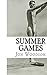 Summer Games: a novel
