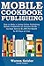 MOBILE COOKBOOK PUBLISHING by Warren Geisler