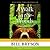 A Walk in the Woods: Rediscovering America on the Appalachian Trail
