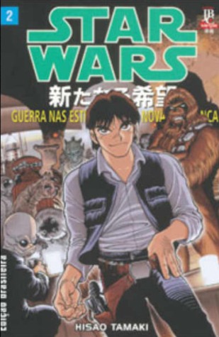 Guerra nas Estrelas: Uma Nova Esperança, Vol. 2 (Guerra nas Estrelas: Uma Nova Esperança mangá, #2)
