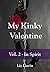 My Kinky Valentine: Volume 2 - In Spirit