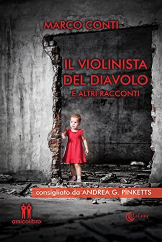 Il violinista del diavolo e altri racconti (Kindle Edition)